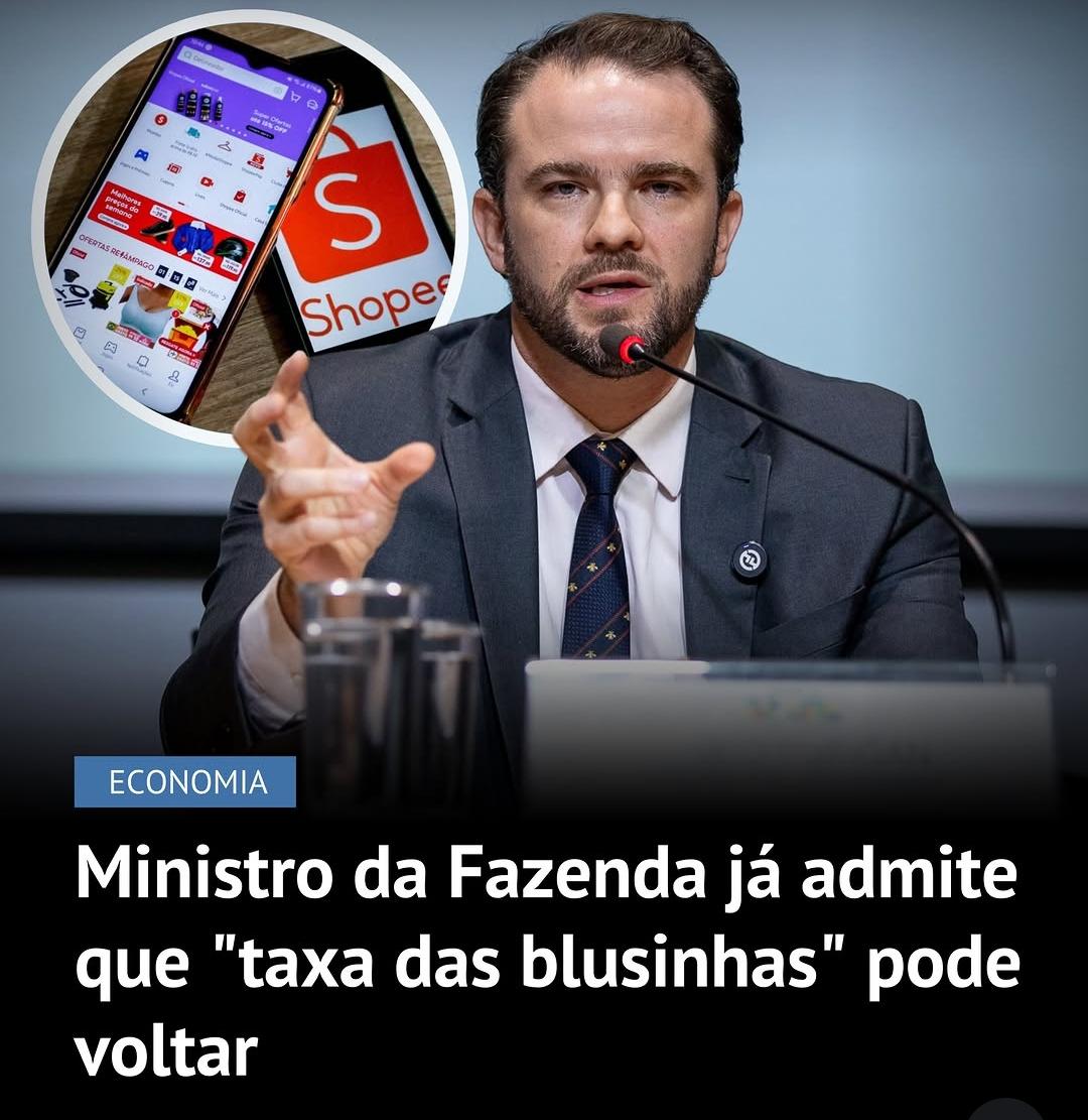 Taxa das blusinhas pode voltar: Ministro da Fazenda admite reavaliação às vésperas das eleições