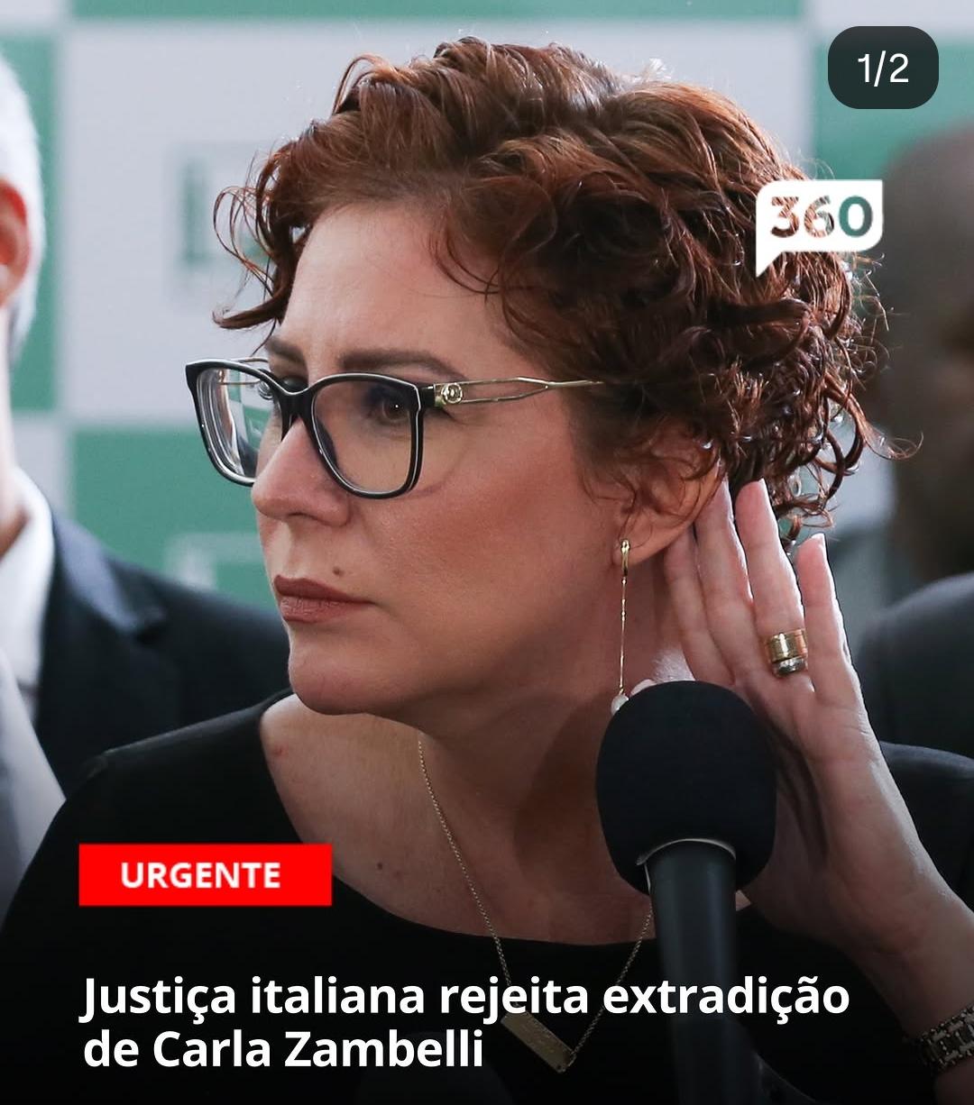 Justiça italiana rejeita extradição de Carla Zambelli no caso da invasão ao CNJ