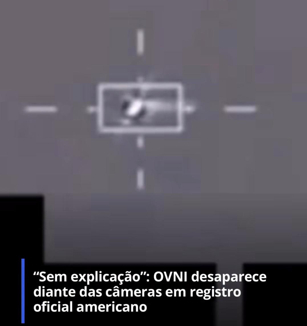 “Sem explicação”: OVNI desaparece diante das câmeras em registro oficial americano