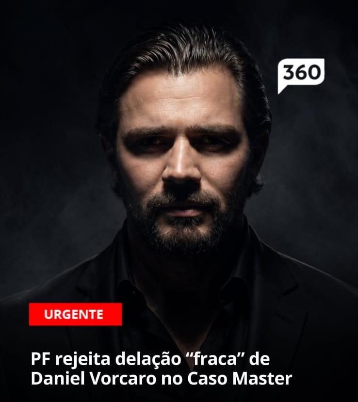 PF rejeita primeira proposta de delação de Vorcaro e dono do Banco Master desaba em cela comum